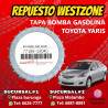 TAPA BOMBA GASOLINA TOYOTA YARIS